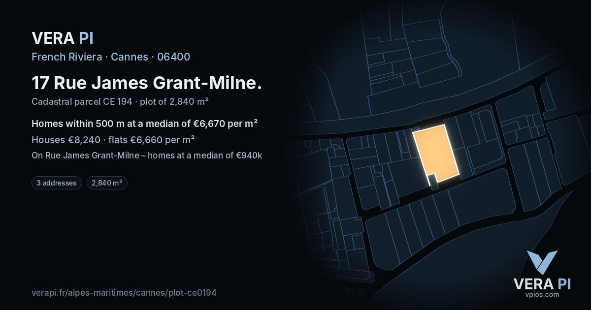 17 Rue James Grant-Milne, Cannes at night – the plot lit, the parcels around coloured by the prices near them