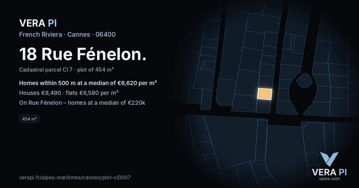 18 Rue Fénelon, Cannes at night – the plot lit, the parcels around coloured by the prices near them