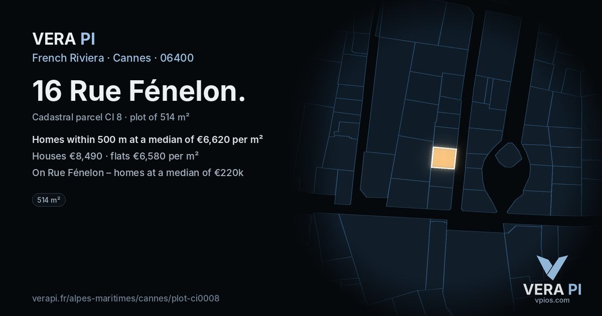 16 Rue Fénelon, Cannes at night – the plot lit, the parcels around coloured by the prices near them