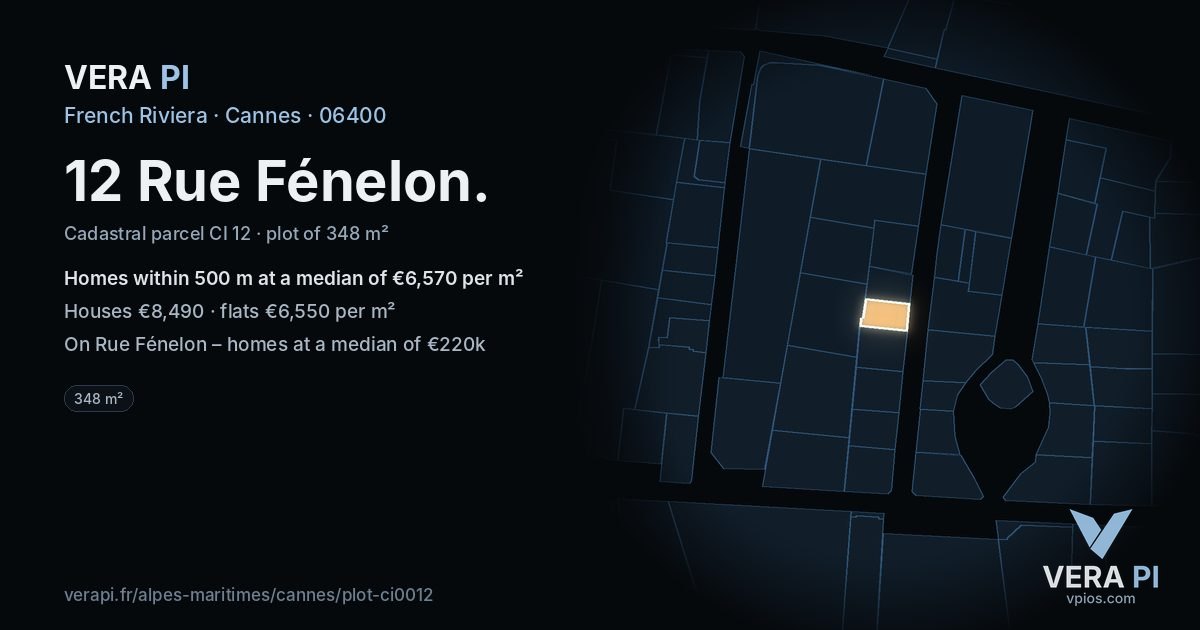 12 Rue Fénelon, Cannes at night – the plot lit, the parcels around coloured by the prices near them