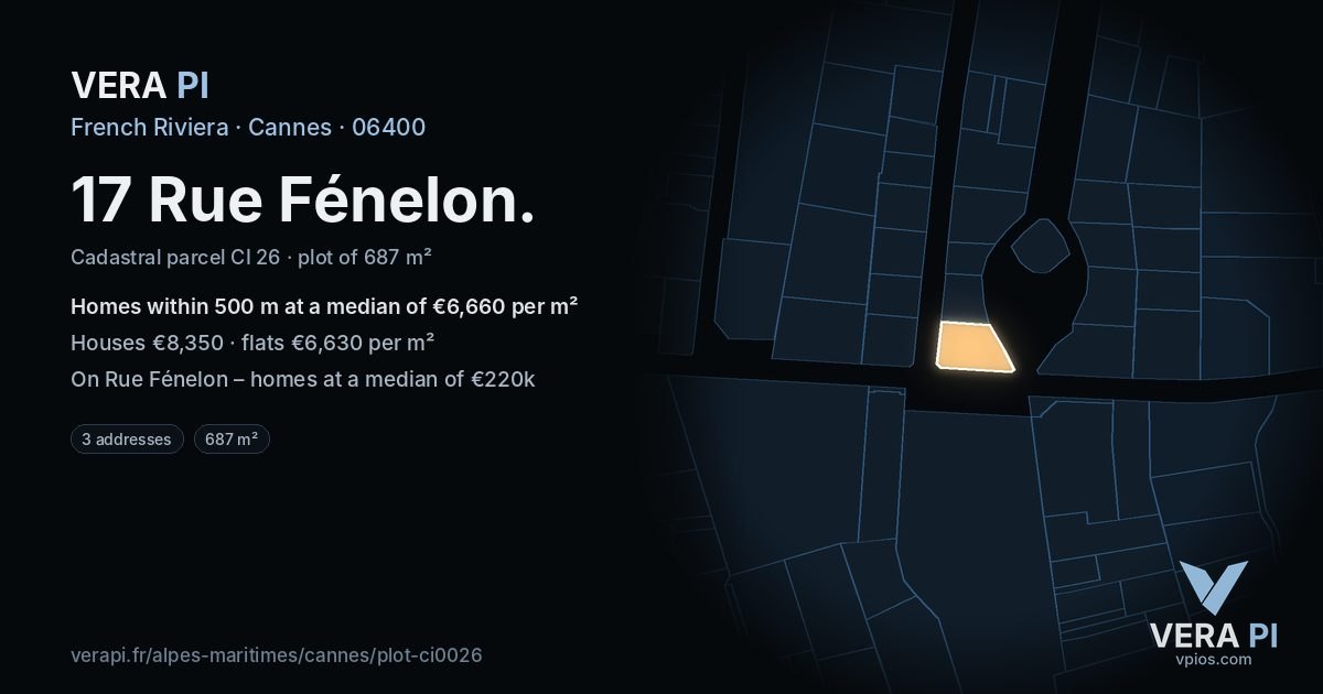 17 Rue Fénelon, Cannes at night – the plot lit, the parcels around coloured by the prices near them