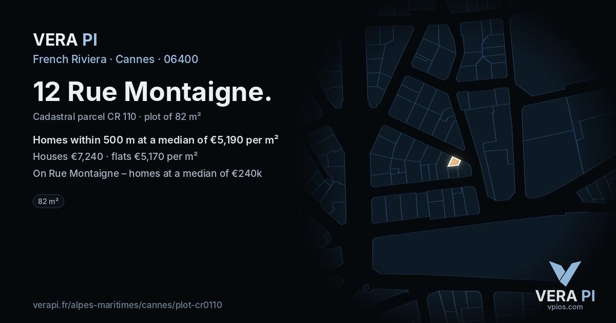 12 Rue Montaigne, Cannes at night – the plot lit, the parcels around coloured by the prices near them