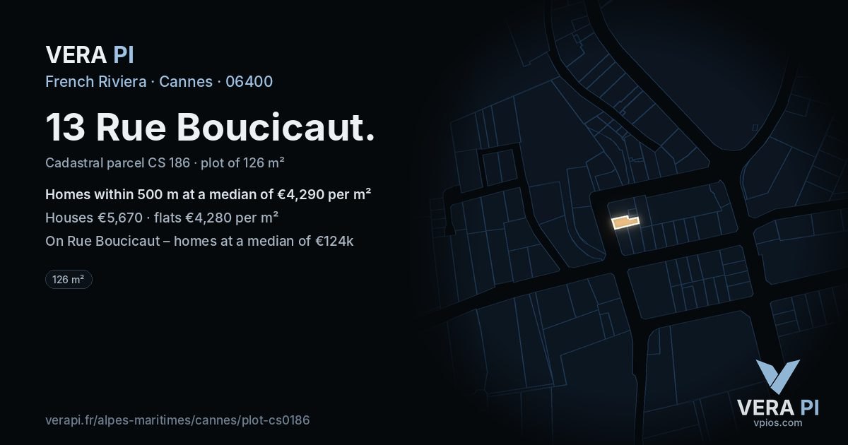 13 Rue Boucicaut, Cannes at night – the plot lit, the parcels around coloured by the prices near them