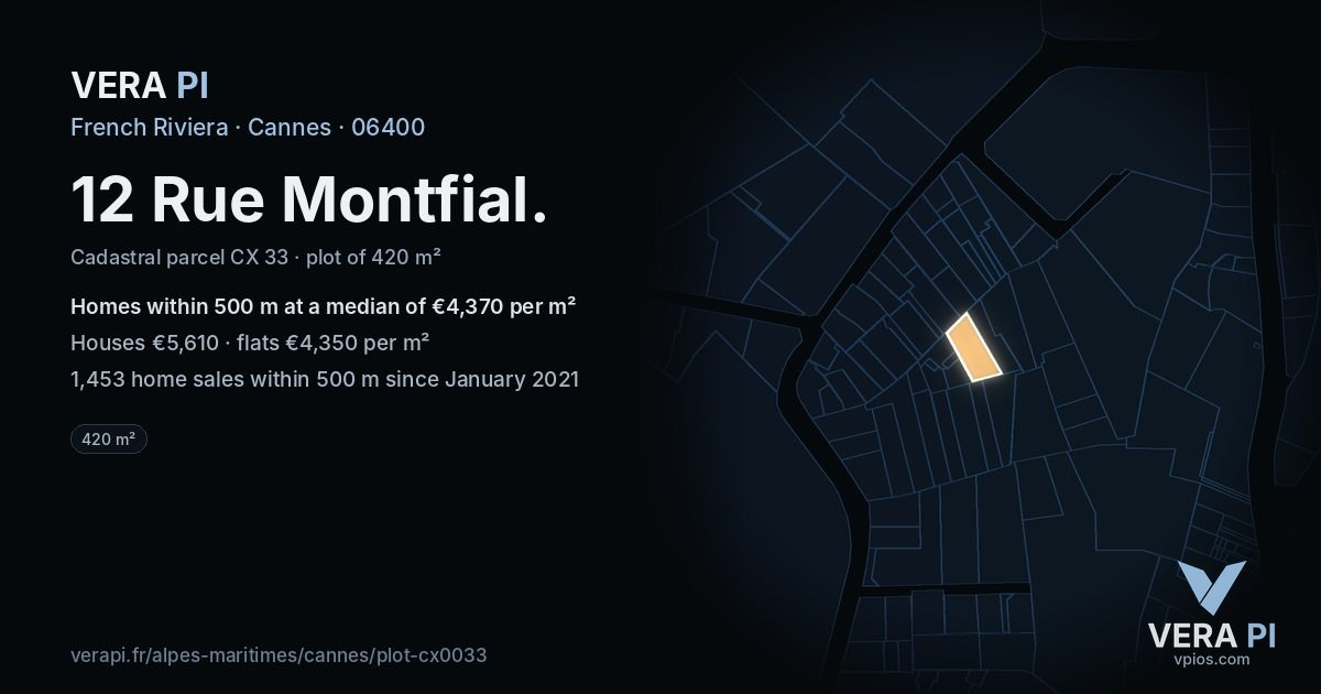 12 Rue Montfial, Cannes at night – the plot lit, the parcels around coloured by the prices near them