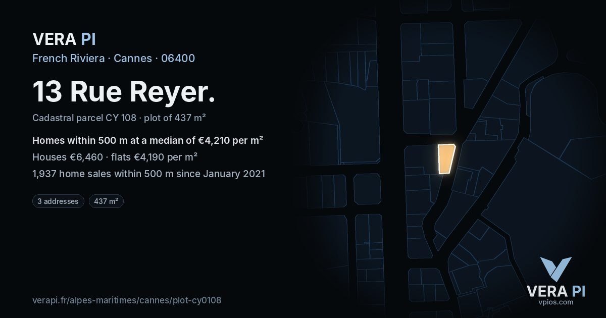 13 Rue Reyer, Cannes at night – the plot lit, the parcels around coloured by the prices near them