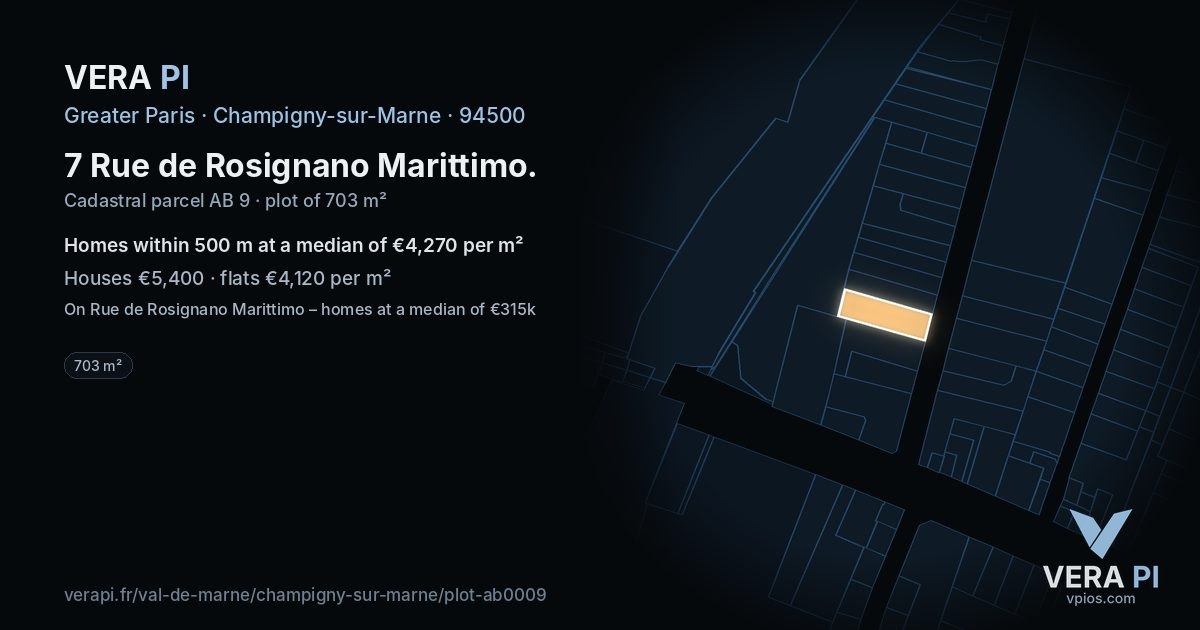 7 Rue de Rosignano Marittimo, Champigny-sur-Marne at night – the plot lit, the parcels around coloured by the prices near them