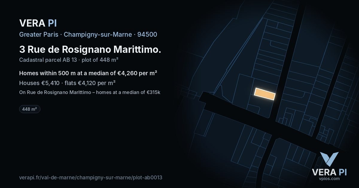 3 Rue de Rosignano Marittimo, Champigny-sur-Marne at night – the plot lit, the parcels around coloured by the prices near them