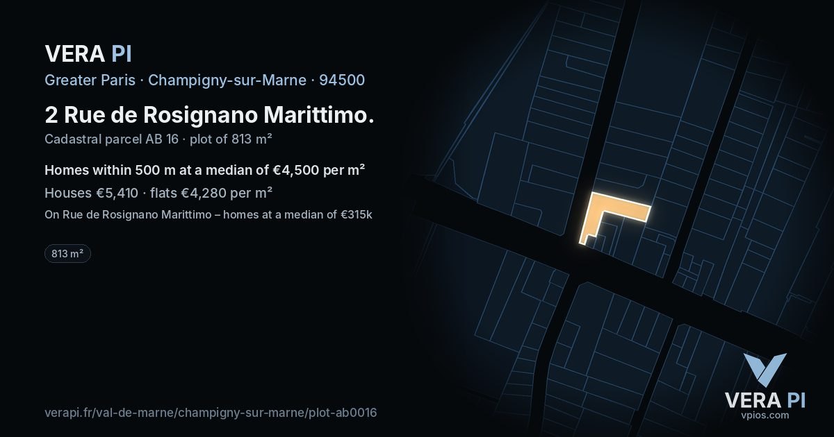 2 Rue de Rosignano Marittimo, Champigny-sur-Marne at night – the plot lit, the parcels around coloured by the prices near them