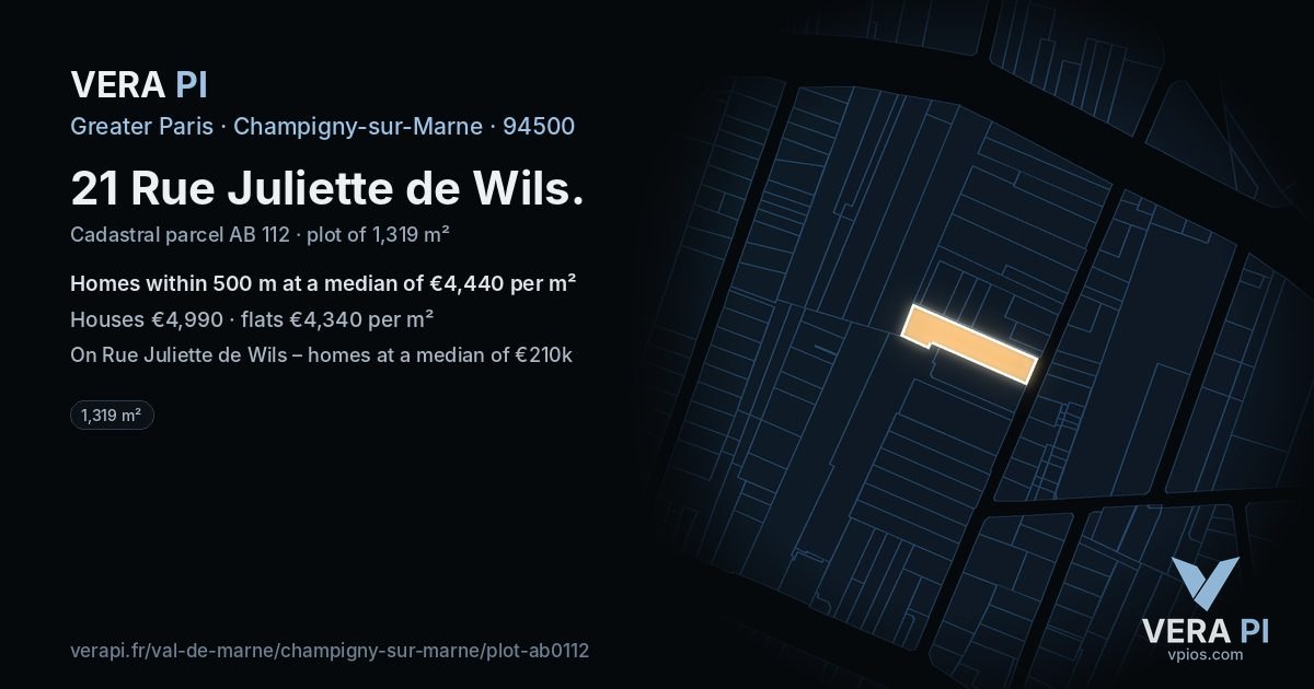 21 Rue Juliette de Wils, Champigny-sur-Marne at night – the plot lit, the parcels around coloured by the prices near them
