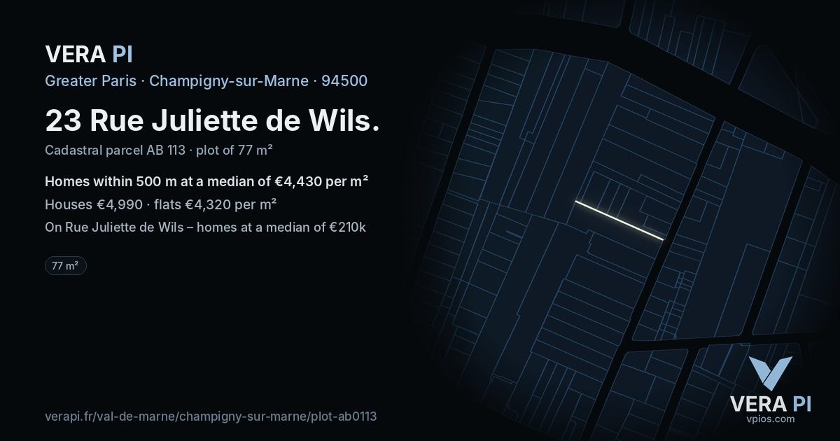 23 Rue Juliette de Wils, Champigny-sur-Marne at night – the plot lit, the parcels around coloured by the prices near them