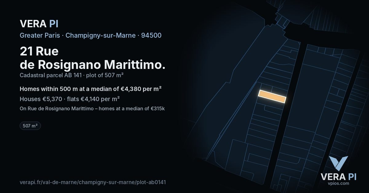 21 Rue de Rosignano Marittimo, Champigny-sur-Marne at night – the plot lit, the parcels around coloured by the prices near them