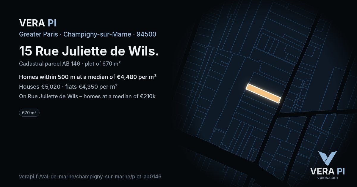 15 Rue Juliette de Wils, Champigny-sur-Marne at night – the plot lit, the parcels around coloured by the prices near them