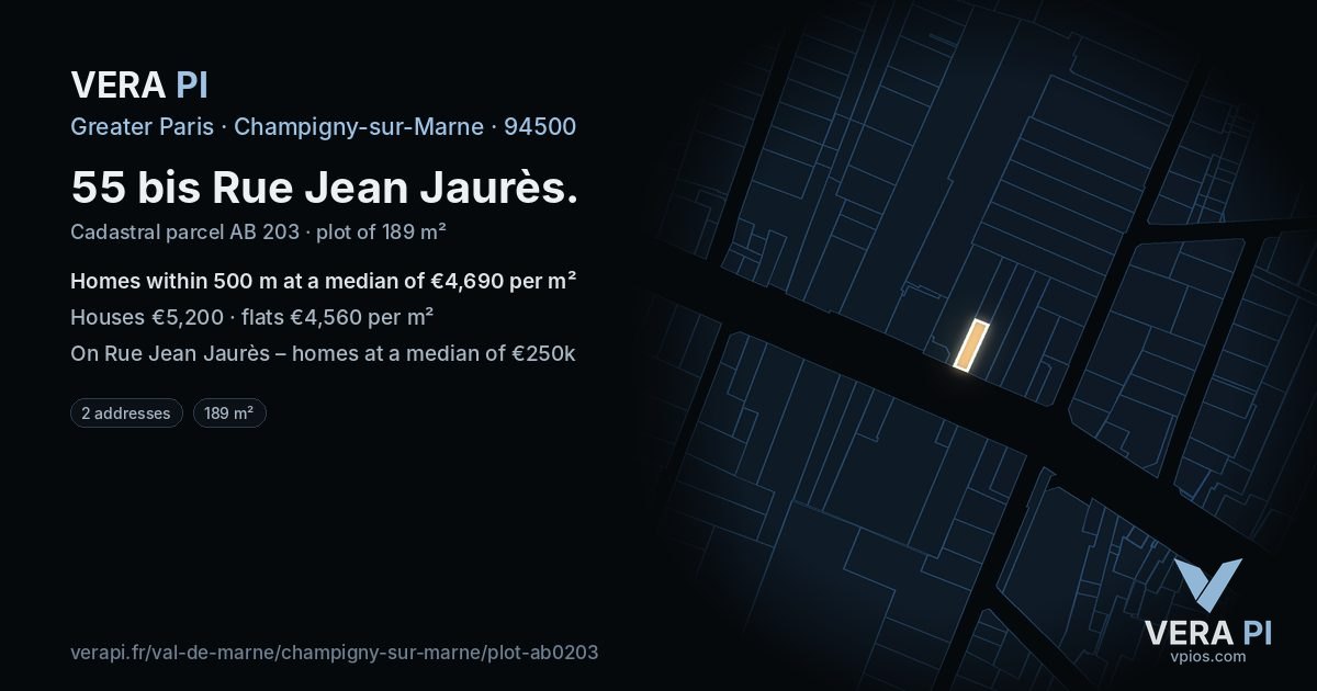 55 bis Rue Jean Jaurès, Champigny-sur-Marne at night – the plot lit, the parcels around coloured by the prices near them