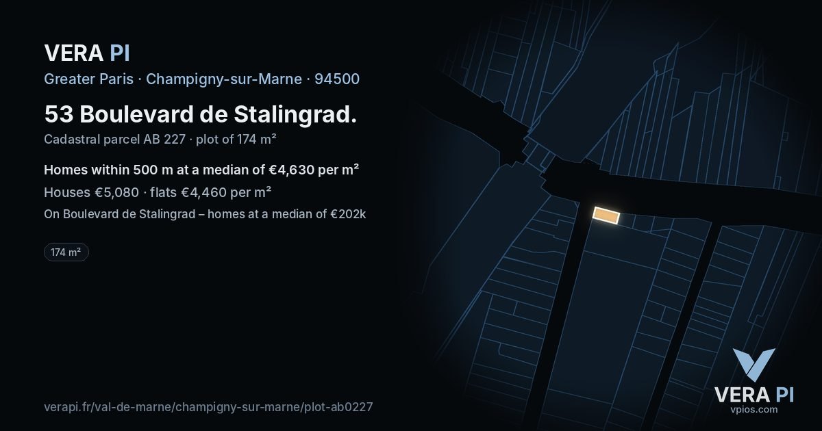 53 Boulevard de Stalingrad, Champigny-sur-Marne at night – the plot lit, the parcels around coloured by the prices near them