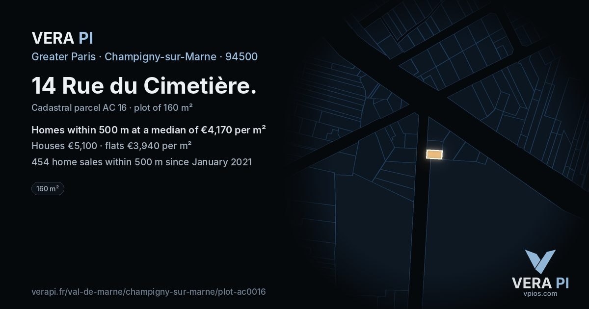 14 Rue du Cimetière, Champigny-sur-Marne at night – the plot lit, the parcels around coloured by the prices near them