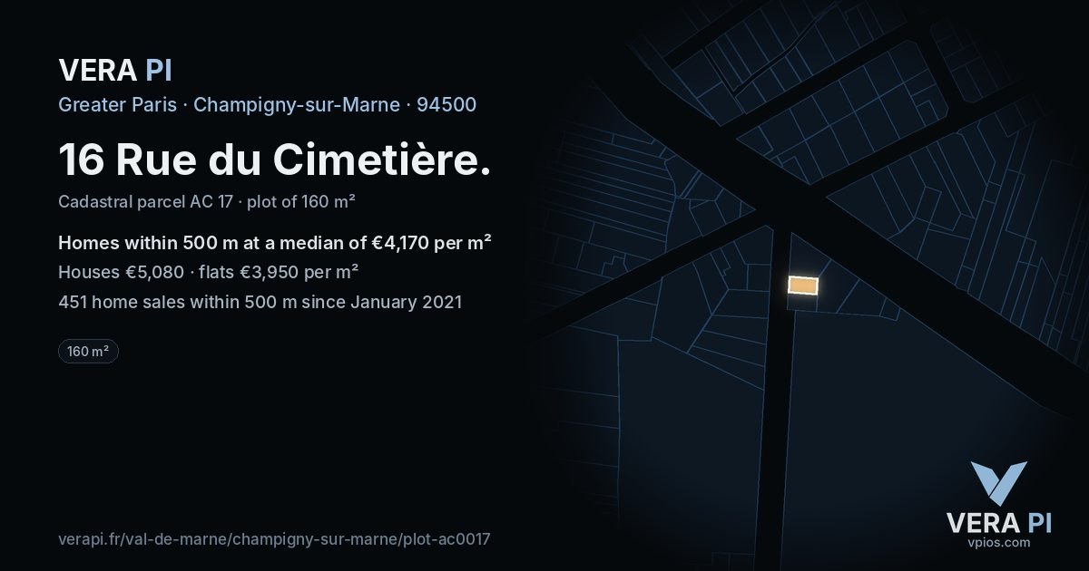 16 Rue du Cimetière, Champigny-sur-Marne at night – the plot lit, the parcels around coloured by the prices near them