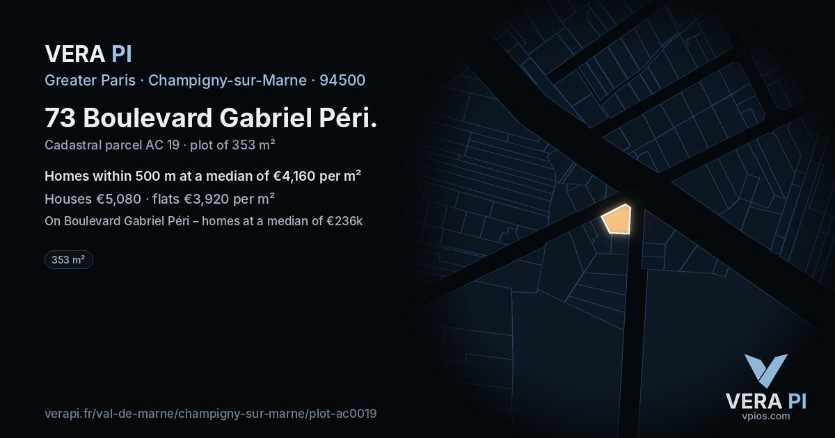73 Boulevard Gabriel Péri, Champigny-sur-Marne at night – the plot lit, the parcels around coloured by the prices near them