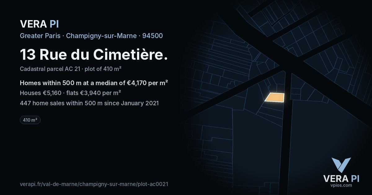 13 Rue du Cimetière, Champigny-sur-Marne at night – the plot lit, the parcels around coloured by the prices near them