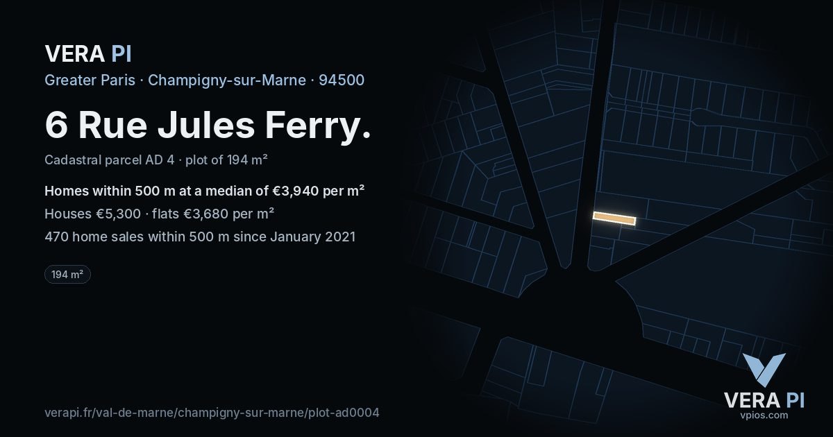 6 Rue Jules Ferry, Champigny-sur-Marne at night – the plot lit, the parcels around coloured by the prices near them