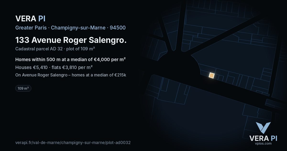 133 Avenue Roger Salengro, Champigny-sur-Marne at night – the plot lit, the parcels around coloured by the prices near them
