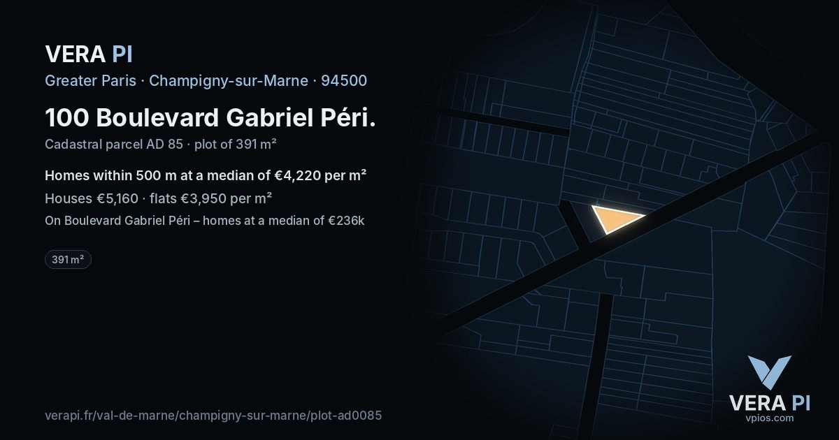 100 Boulevard Gabriel Péri, Champigny-sur-Marne at night – the plot lit, the parcels around coloured by the prices near them