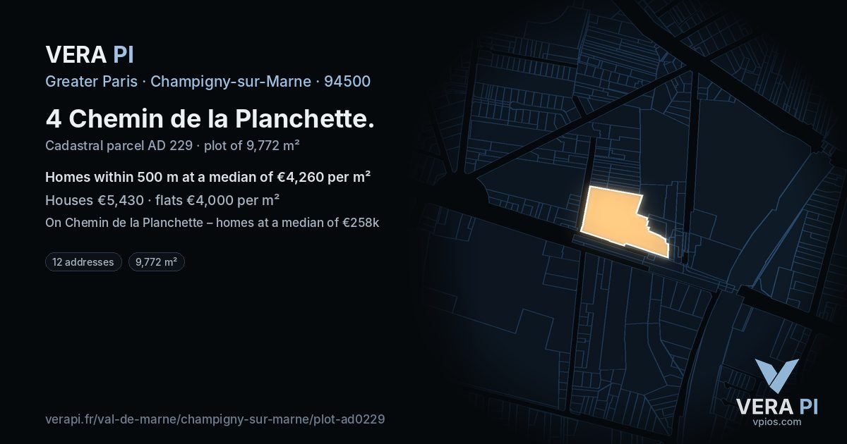 4 Chemin de la Planchette, Champigny-sur-Marne at night – the plot lit, the parcels around coloured by the prices near them