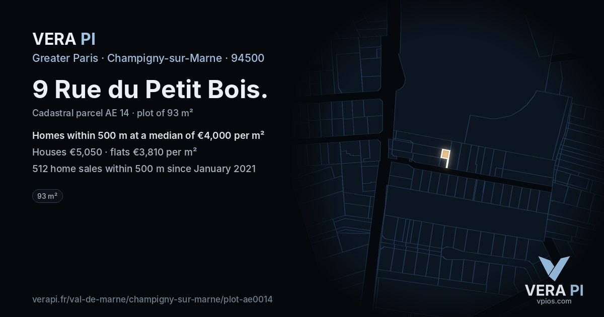 9 Rue du Petit Bois, Champigny-sur-Marne at night – the plot lit, the parcels around coloured by the prices near them