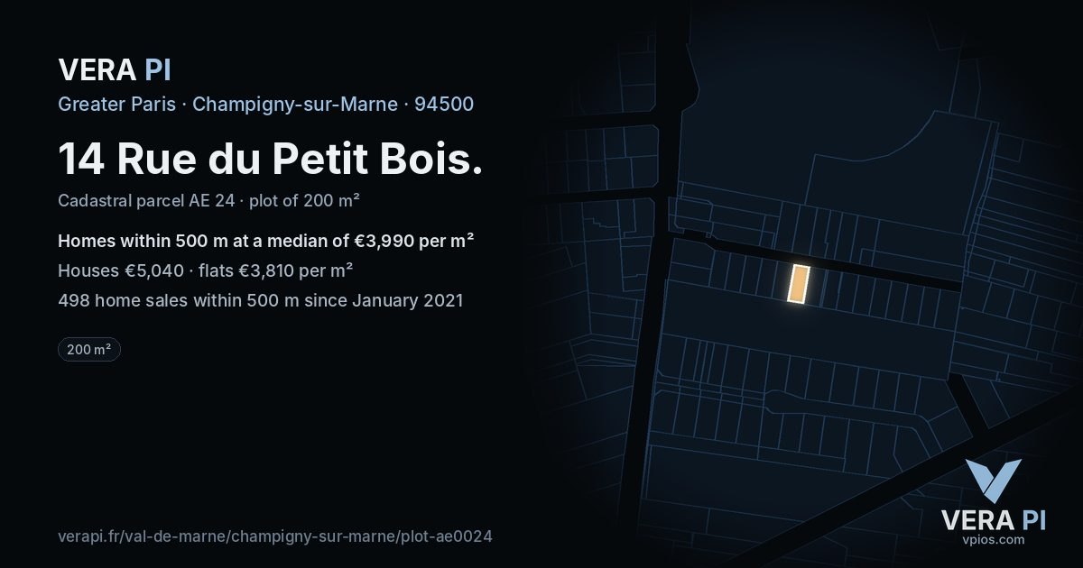 14 Rue du Petit Bois, Champigny-sur-Marne at night – the plot lit, the parcels around coloured by the prices near them