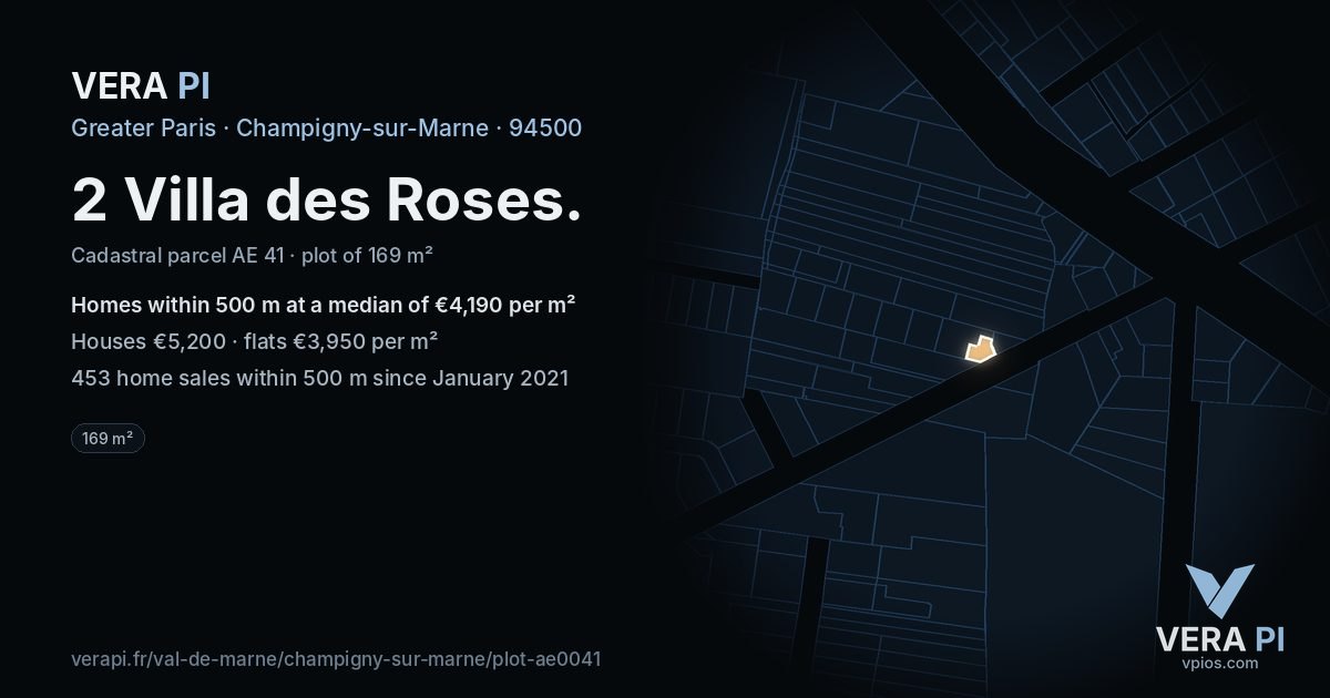 2 Villa des Roses, Champigny-sur-Marne at night – the plot lit, the parcels around coloured by the prices near them