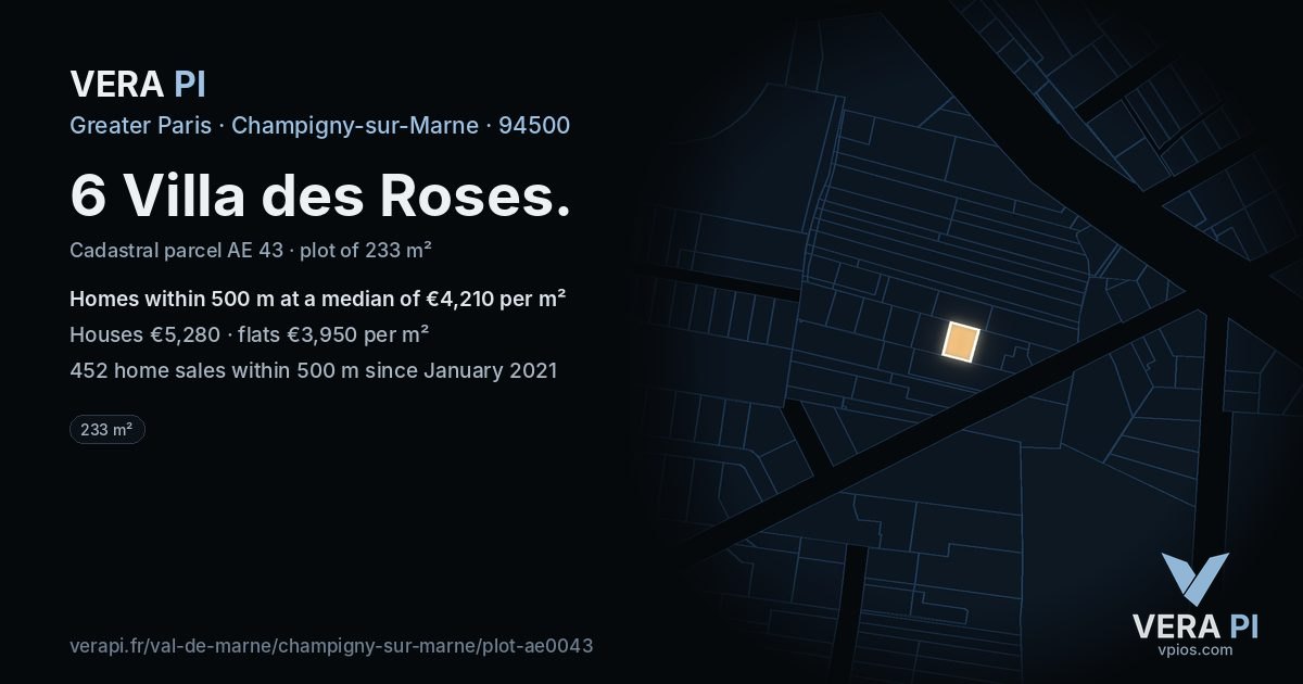 6 Villa des Roses, Champigny-sur-Marne at night – the plot lit, the parcels around coloured by the prices near them