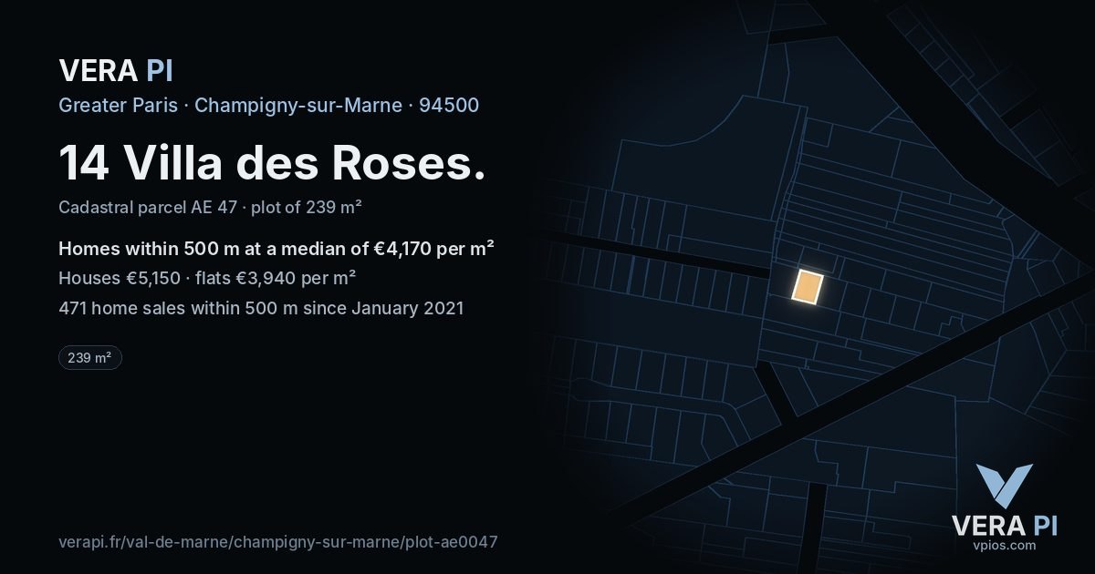 14 Villa des Roses, Champigny-sur-Marne at night – the plot lit, the parcels around coloured by the prices near them