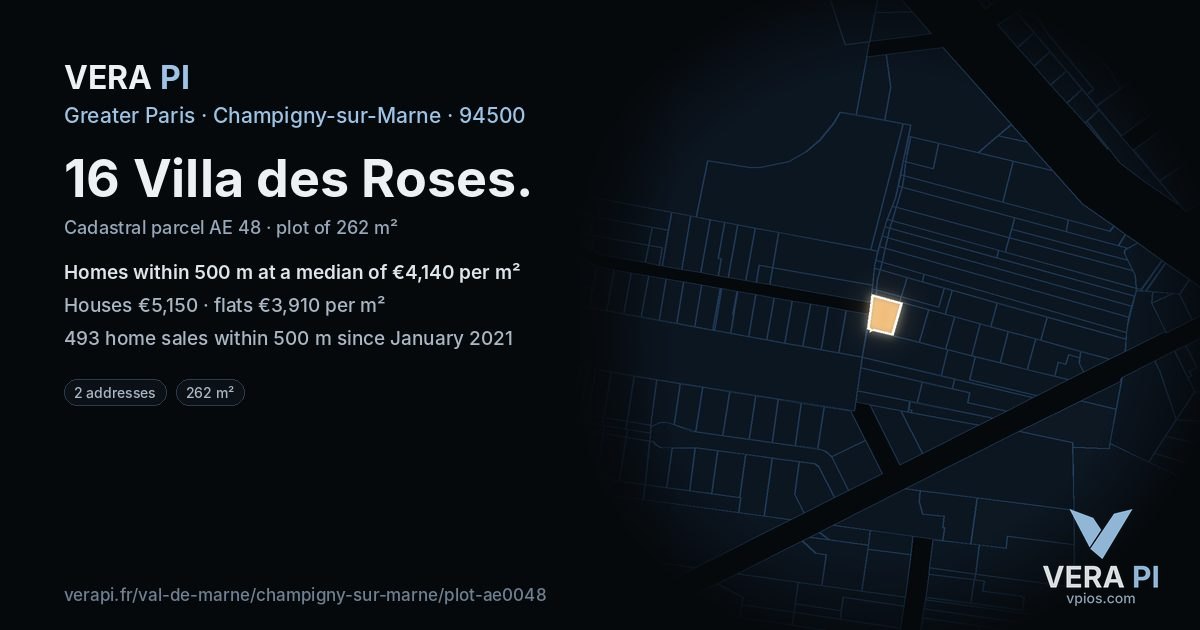 16 Villa des Roses, Champigny-sur-Marne at night – the plot lit, the parcels around coloured by the prices near them