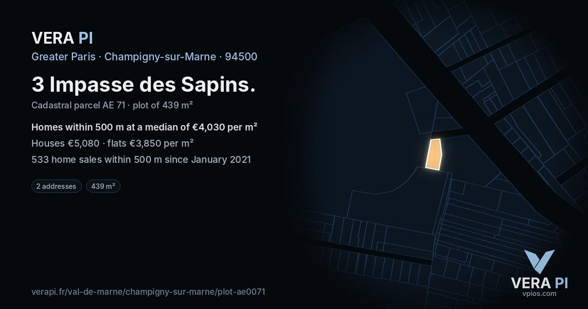 3 Impasse des Sapins, Champigny-sur-Marne at night – the plot lit, the parcels around coloured by the prices near them