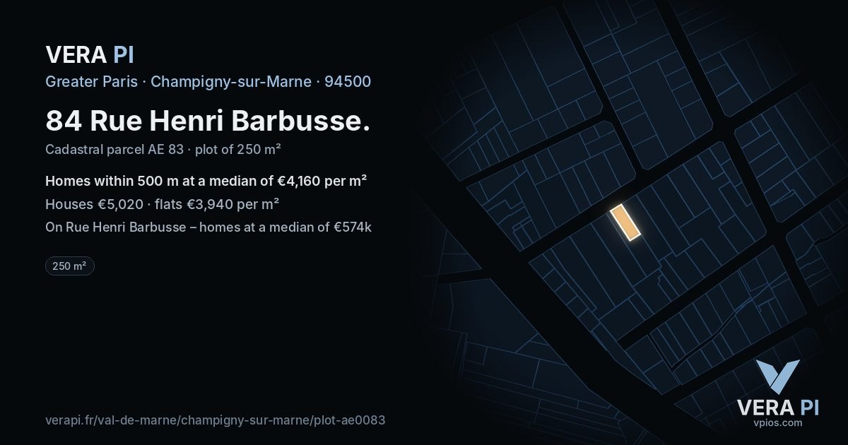 84 Rue Henri Barbusse, Champigny-sur-Marne at night – the plot lit, the parcels around coloured by the prices near them