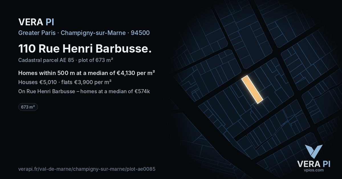 110 Rue Henri Barbusse, Champigny-sur-Marne at night – the plot lit, the parcels around coloured by the prices near them