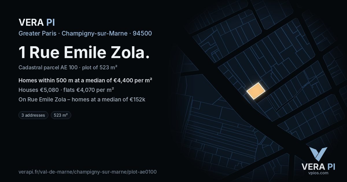 1 Rue Emile Zola, Champigny-sur-Marne at night – the plot lit, the parcels around coloured by the prices near them