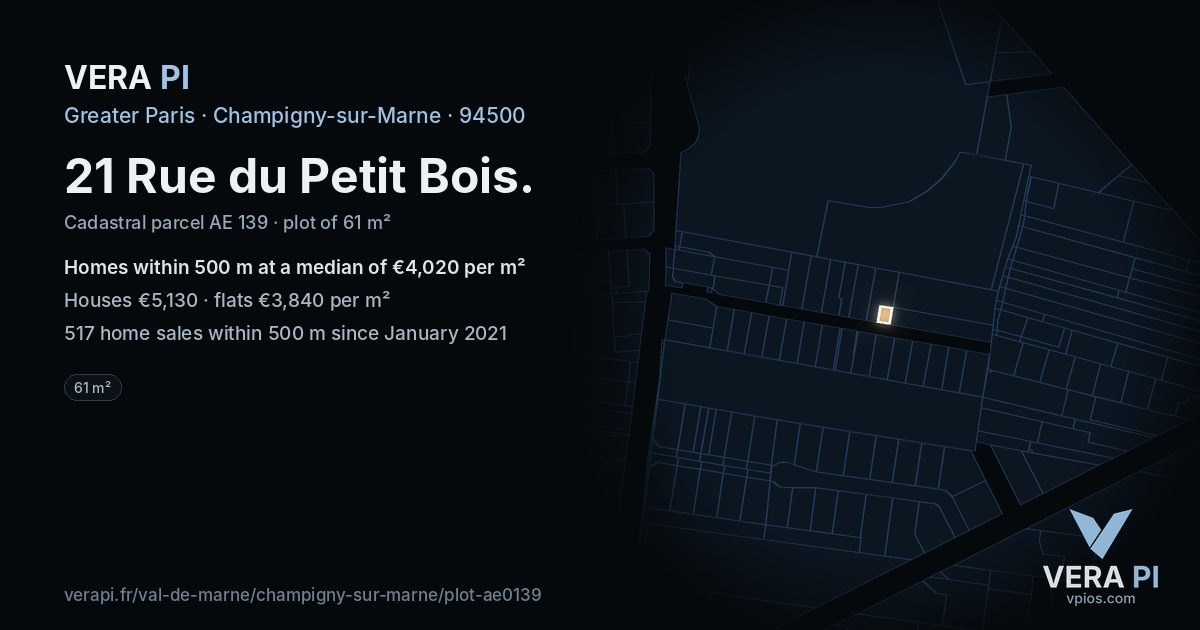 21 Rue du Petit Bois, Champigny-sur-Marne at night – the plot lit, the parcels around coloured by the prices near them