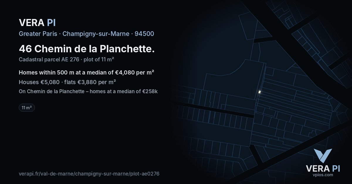 46 Chemin de la Planchette, Champigny-sur-Marne at night – the plot lit, the parcels around coloured by the prices near them