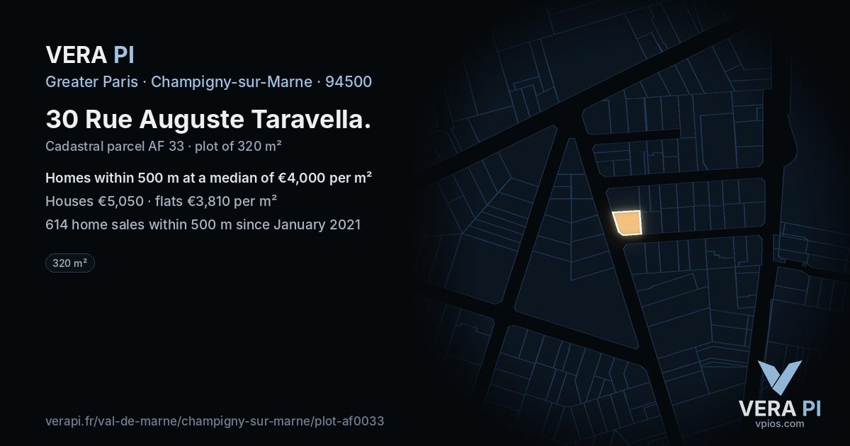 30 Rue Auguste Taravella, Champigny-sur-Marne at night – the plot lit, the parcels around coloured by the prices near them