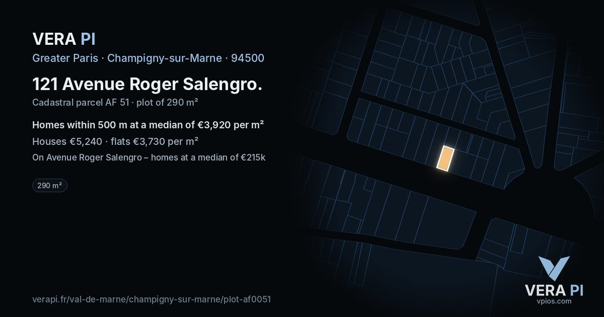 121 Avenue Roger Salengro, Champigny-sur-Marne at night – the plot lit, the parcels around coloured by the prices near them