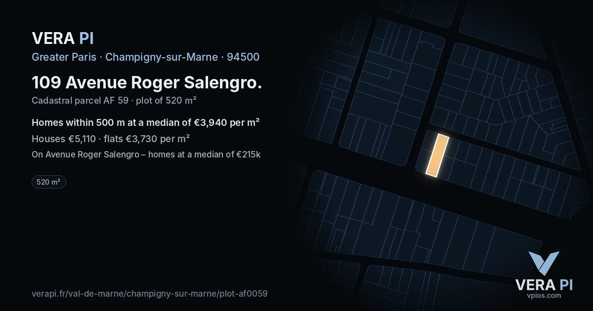 109 Avenue Roger Salengro, Champigny-sur-Marne at night – the plot lit, the parcels around coloured by the prices near them