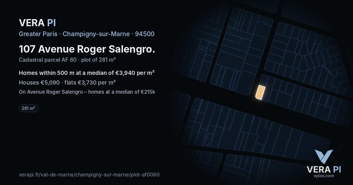107 Avenue Roger Salengro, Champigny-sur-Marne at night – the plot lit, the parcels around coloured by the prices near them