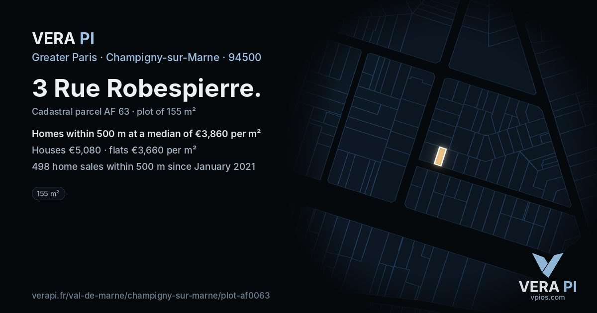 3 Rue Robespierre, Champigny-sur-Marne at night – the plot lit, the parcels around coloured by the prices near them