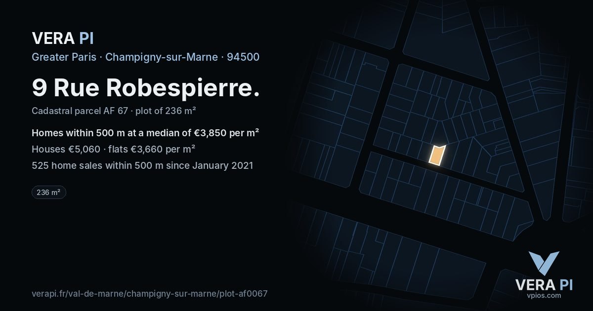 9 Rue Robespierre, Champigny-sur-Marne at night – the plot lit, the parcels around coloured by the prices near them