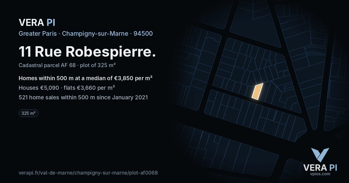 11 Rue Robespierre, Champigny-sur-Marne at night – the plot lit, the parcels around coloured by the prices near them