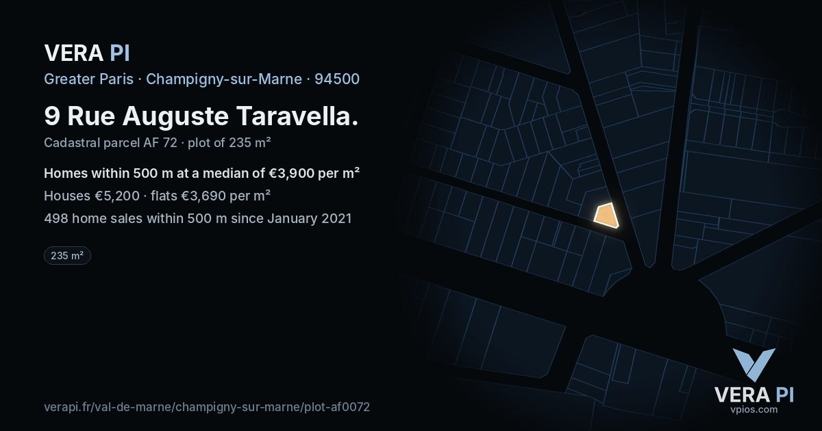 9 Rue Auguste Taravella, Champigny-sur-Marne at night – the plot lit, the parcels around coloured by the prices near them