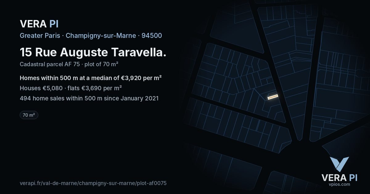 15 Rue Auguste Taravella, Champigny-sur-Marne at night – the plot lit, the parcels around coloured by the prices near them