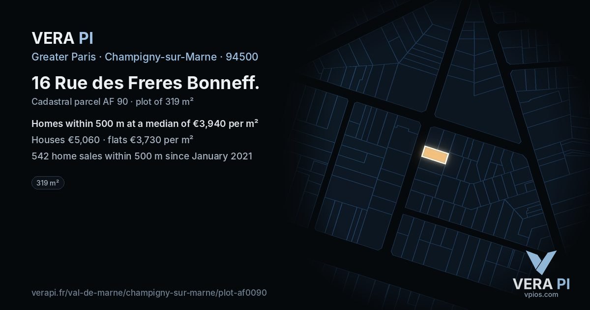 16 Rue des Freres Bonneff, Champigny-sur-Marne at night – the plot lit, the parcels around coloured by the prices near them