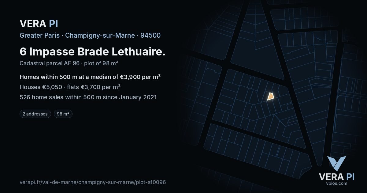 6 Impasse Brade Lethuaire, Champigny-sur-Marne at night – the plot lit, the parcels around coloured by the prices near them