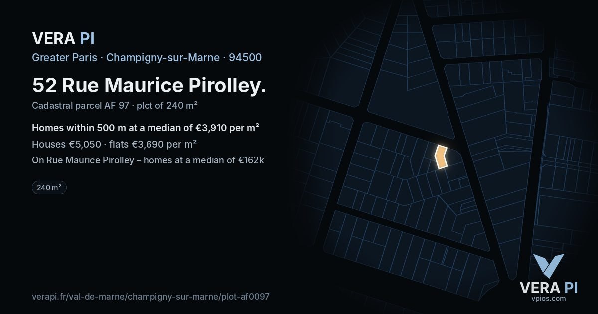 52 Rue Maurice Pirolley, Champigny-sur-Marne at night – the plot lit, the parcels around coloured by the prices near them